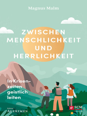 cover image of Zwischen Menschlichkeit und Herrlichkeit